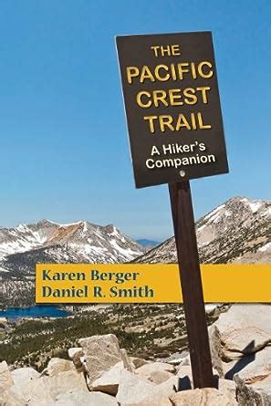 the pacific crest trail a hikers companion second edition Doc